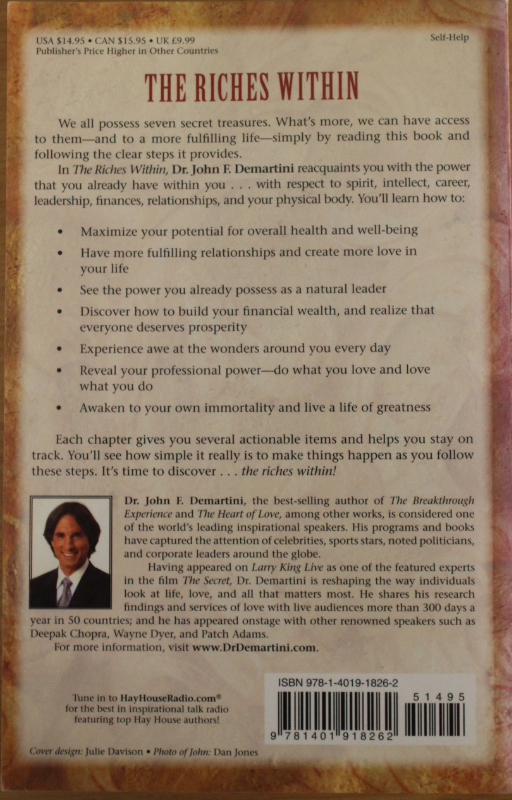 The Riches Within Dr. John F.Demartini Back Cover of The Riches Within by Dr. John F. Demartini – bestselling self-development guide to purpose, values, and personal growth, used-good condition