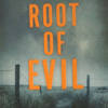Cover of The Root of Evil by Håkan Nesser – Scandinavian crime thriller, Inspector Barbarotti mystery, used-good condition
