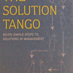 Cover of The Solution Tango by Louis Cauffman and Kirsten Dierolf – solution-focused management and coaching guide, used-good condition