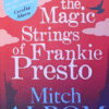 Cover of The Magic Strings of Frankie Presto by Mitch Albom – bestselling inspirational fiction novel, used-good condition