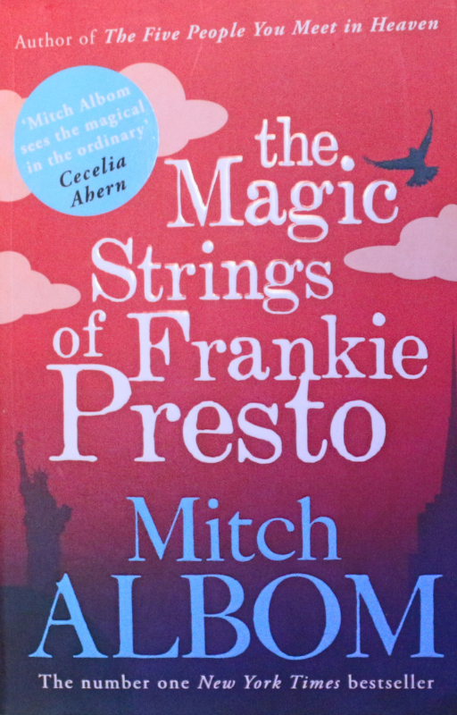Cover of The Magic Strings of Frankie Presto by Mitch Albom – bestselling inspirational fiction novel, used-good condition