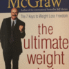 Cover of The Ultimate Weight Solution by Dr. Phil McGraw – self-help weight loss book focusing on behavioral change, used-good condition