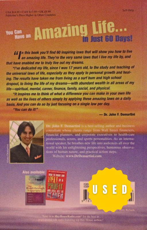 Cover of You Can Have an Amazing Life in Just 60 Days! by Dr. John F. Demartini – a motivational self-help book with daily steps for personal transformation.