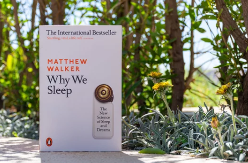Why We Sleep by Matthew Walker