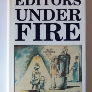 Editors under fire - Harvey Tyson