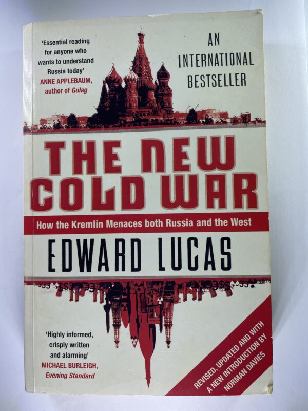 The New Cold War - Edward Lucas